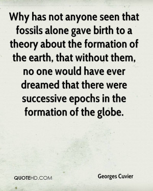 Why has not anyone seen that fossils alone gave birth to a theory ...