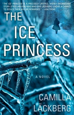 The Ice Princess by Camilla Lackberg, great Swedish crime novel, book ...