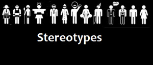 Stereotyping Stereotyping 19th march 2013