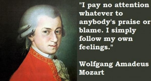 Wolfgang amadeus mozart famous quotes 1