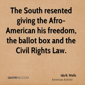 The South resented giving the Afro-American his freedom, the ballot ...
