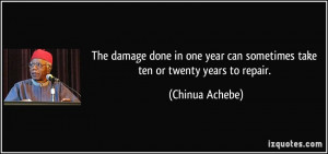 More Chinua Achebe Quotes