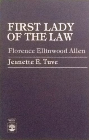 Florence Ellinwood Allen Quotes