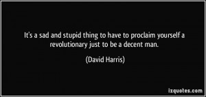 More David Harris Quotes