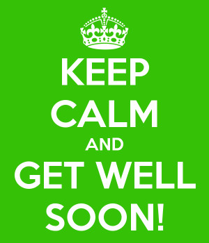 Get well soon quotes, Get well soon messages, get well soon wishes