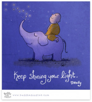 Keep shining your light : )