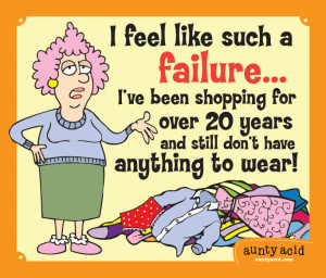 feel like such a failure… I’ve been shopping for over 20 years ...