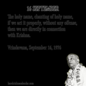 ... quotes of Srila Prabhupada, which he spock in the month of September