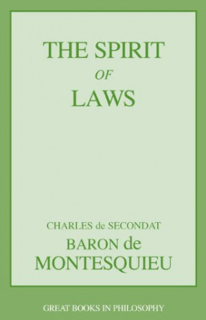The Spirit of Laws (Contemporary Issues (Prometheus))
