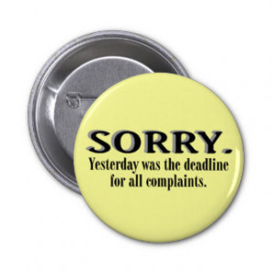 Complaints Deadline Pinback Button