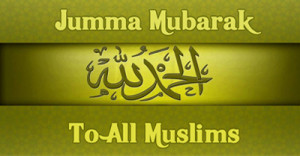 Related Pictures jummah mubarak sms text messages wallpapers