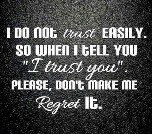... Quotes , Trust Issue Quotes Tumblr , Trust Issues in Relationships