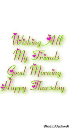 ... good morninghappy thursday more good mornings thursday quotes happy