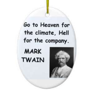 Mark Twain quote Christmas Tree Ornaments