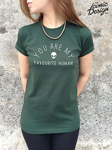 YOU-ARE-MY-FAVOURITE-HUMAN-T-shirt-Top-Hipster-Tumblr-Fashion-Alien ...