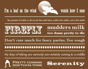Serenity Firefly Quotes Poster Print 12 by 18 inches VI. $20.00, via ...