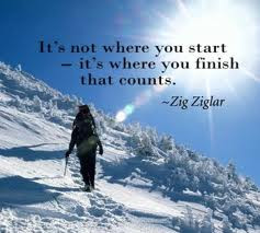 It’s Not Where You Start,It’s Where You Finish That Counts