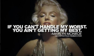 Great Quote by Marilyn Monroe