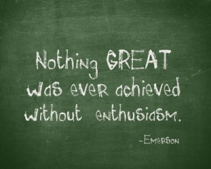 love this quote what are you enthusiastic about right now