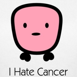 HATE CANCER TOO