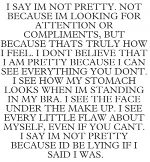 Im Not Pretty Quotes
