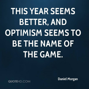 Daniel Morgan Quotes