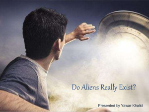 Do Aliens Really Exist English Grammar and Comprehension