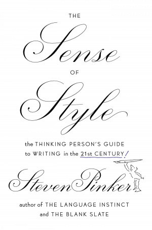 ... of Style: The Thinking Person's Guide to Writing in the 21st Century