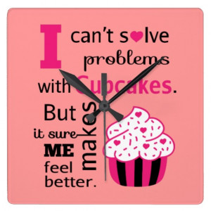 Cute Cupcake quote, Happiness Clock