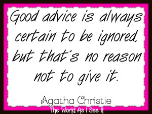 ... weeks quote by Agatha Christie? What quotes are you loving right now