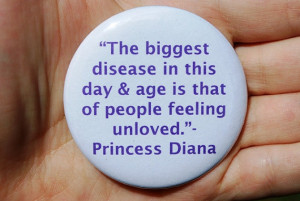 Princess Diana Love Quote Button/Badge or Magnet 5.7cm/2.25 inches