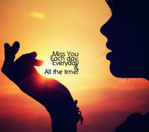... of you quotes | Miss U Quotes - Each Day Miss U - Rose 91481 Love U