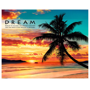 Dream Beach Unframed Motivational Poster (732006)