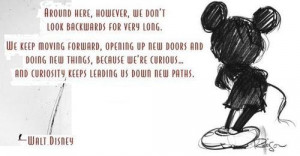 Walt Disney Quotes Keep Moving Forward Walt disney quotes keep moving