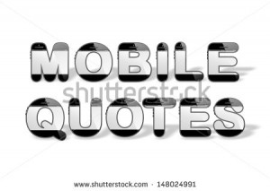 MOBILE QUOTES in smart design with smartphone or mobile, cell phone ...