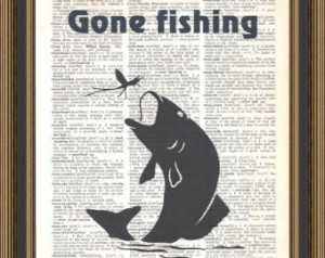 Gone Fishing quote with jumping fish catching a fly printed on a ...