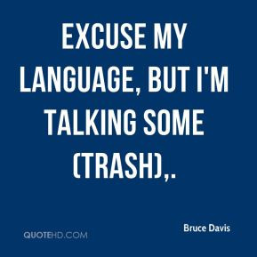 quotes about people talking trash