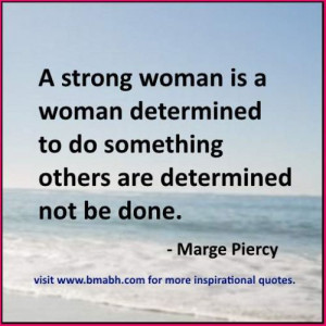60+ Inspirational Strong Women Quotes To Empower You ( With Pictures)