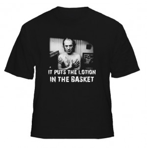 Silence Of The Lambs Buffalo Bill Quote T Shirt