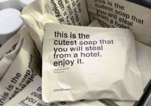 this is the cutest soap that you will steal from hotel enjoy it