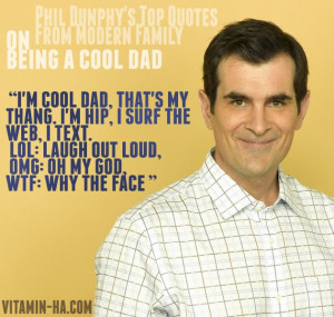... ://www.vitamin-ha.com/phil-dunphys-top-10-quotes-from-modern-family