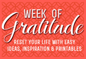 Week Of Gratitude- reset your life before the crazy holidays with a ...