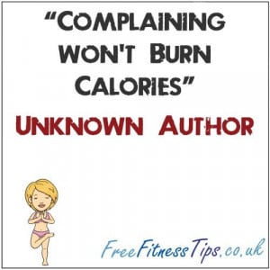 Complaining Won't Burn Calories