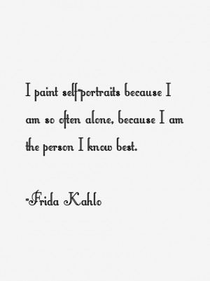 Frida Kahlo Quotes & Sayings