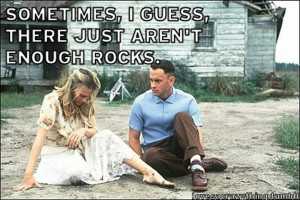 ... Gump, Quote, Forests Gump, Tom Hanks, Favorite Movie, Rocks, Jenny