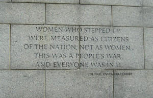 Colonel Oveta Culp Hobby Quote at the WW2 Memorial. Oveta Culp Hobby ...