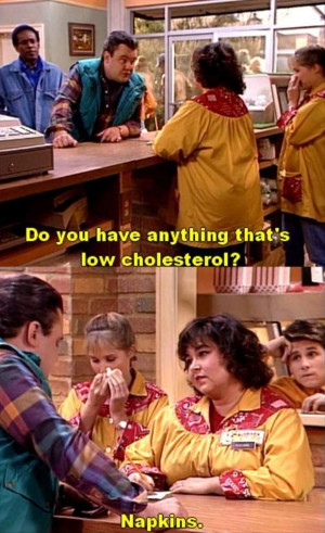 funny tv show quotes, rosanne