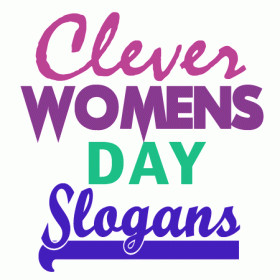 Womens Day Slogans