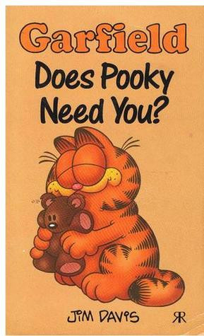 Start by marking “Garfield: Does Pooky Need You? ” as Want to Read ...