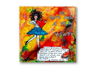 Christian art PRINT New Heart Ezekiel 36 26 Bible art from original ...